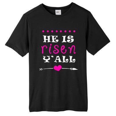 Easters Women He Is Risen Y'all Gifts Tall Fusion ChromaSoft Performance T-Shirt