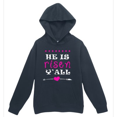 Easters Women He Is Risen Y'all Gifts Urban Pullover Hoodie