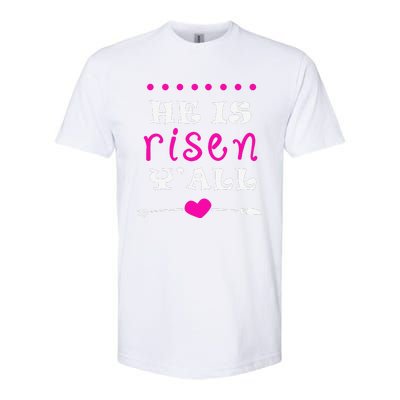 Easters Women He Is Risen Y'all Gifts Softstyle CVC T-Shirt