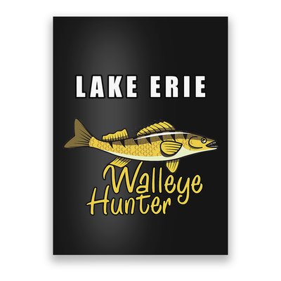 Erie Walleye Hunter Tournament Fishing Poster
