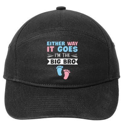 Either Way It Goes I'm The Big Bro Gender Reveal Brother 7-Panel Snapback Hat