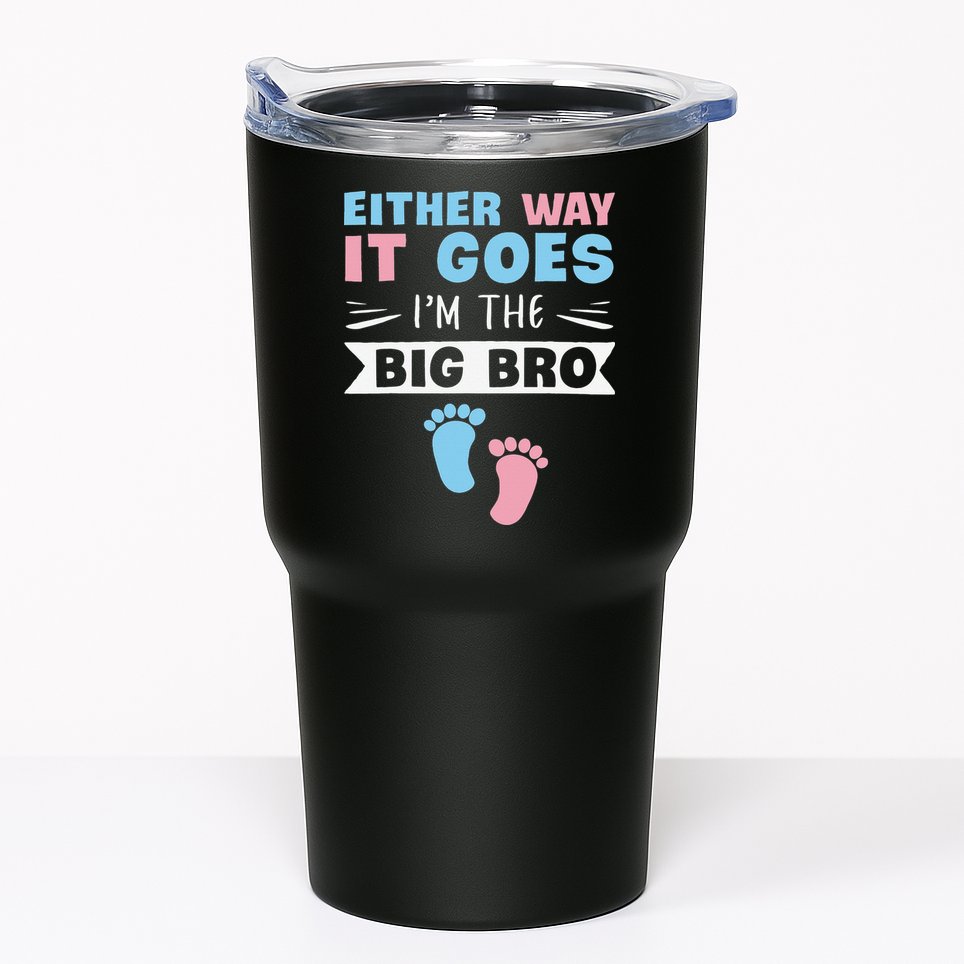 Either Way It Goes I'm The Big Bro Gender Reveal Brother Tumbler