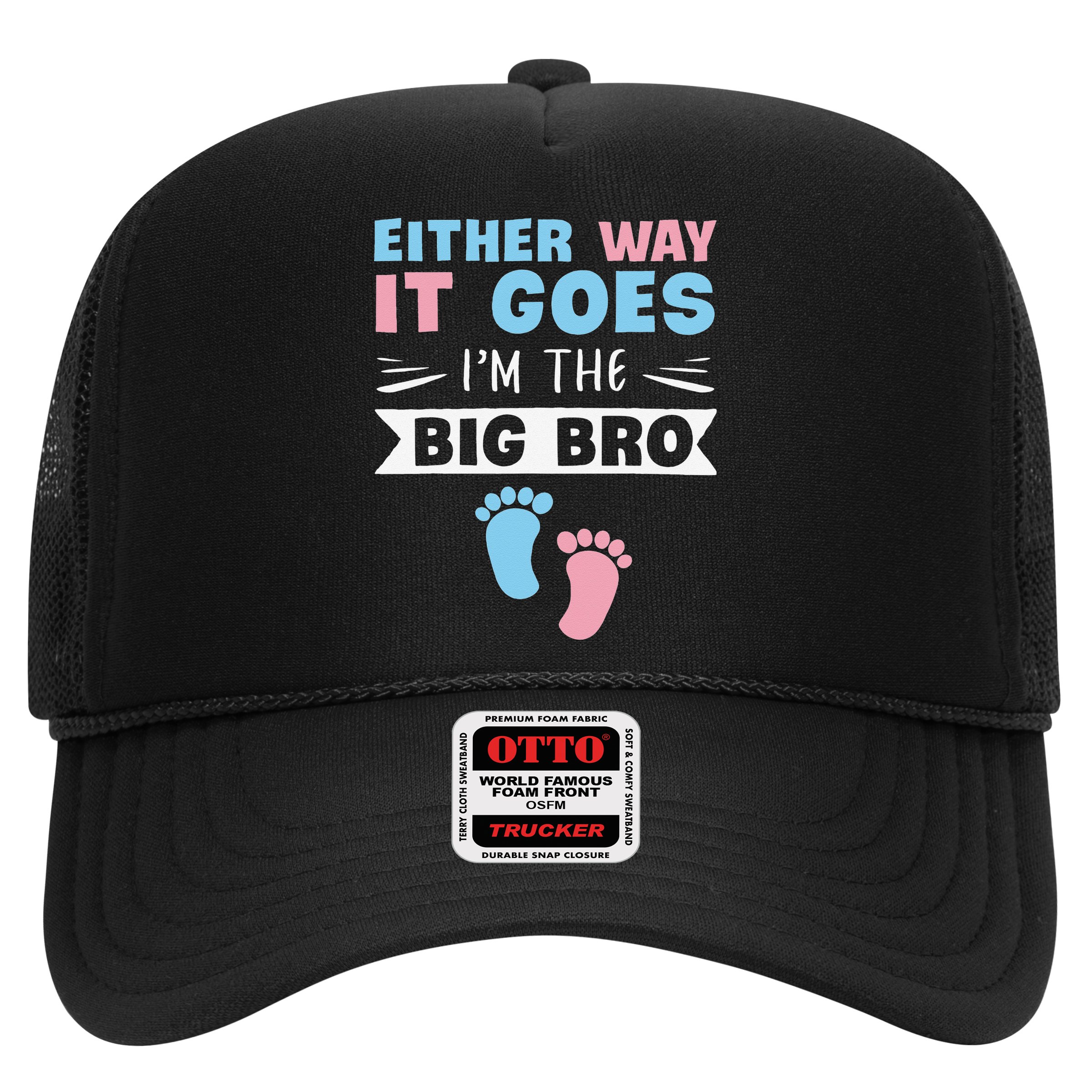 Either Way It Goes I'm The Big Bro Gender Reveal Brother Hat