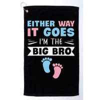 Either Way It Goes I'm The Big Bro Gender Reveal Brother Golf Towel