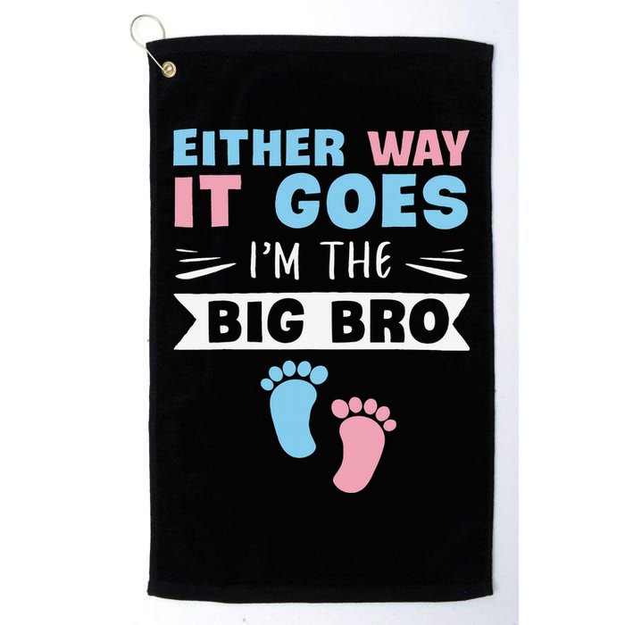 Either Way It Goes I'm The Big Bro Gender Reveal Brother Golf Towel