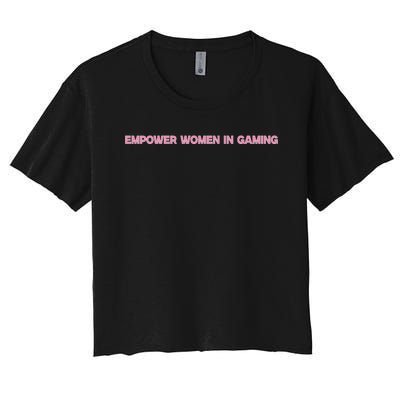 Empower Women In Gaming Women's Crop Top Tee