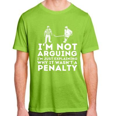 Explaining Why It Wasnt A Penalty Funny Ice Hockey Player Gift Adult ChromaSoft Performance T-Shirt