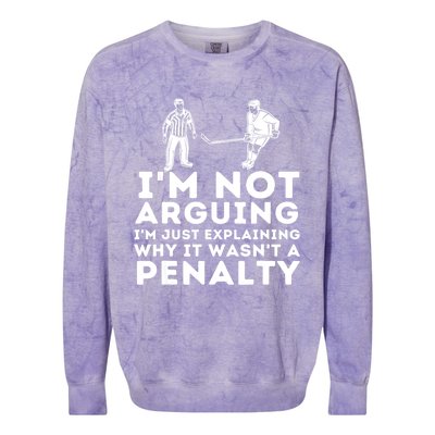 Explaining Why It Wasnt A Penalty Funny Ice Hockey Player Gift Colorblast Crewneck Sweatshirt