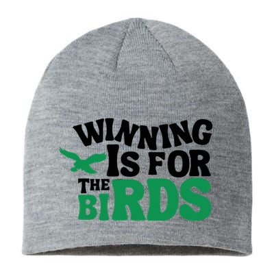 Eagles Winning Is For The Birds Sustainable Beanie