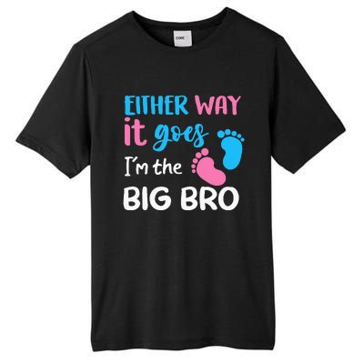 Either Way It Goes I'm The Big Bro Gender Reveal Brother Tall Fusion ChromaSoft Performance T-Shirt