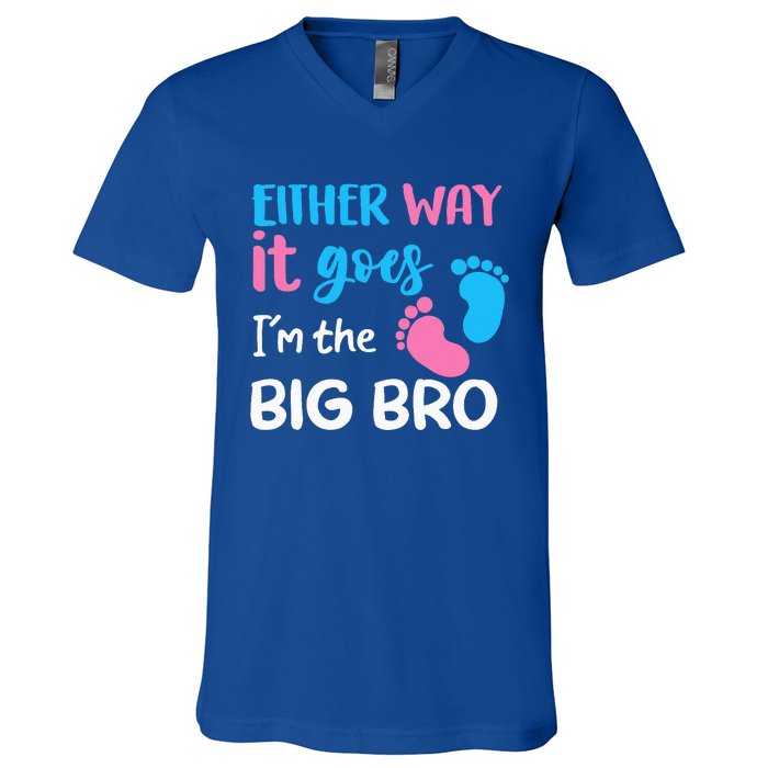 Either Way It Goes I'm The Big Bro Gender Reveal Brother V-Neck T-Shirt