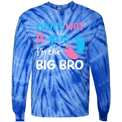 Either Way It Goes I'm The Big Bro Gender Reveal Brother Tie-Dye Long Sleeve Shirt