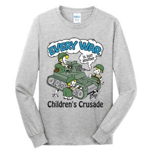 Every War Is Just Another ChildrenS Crusade Tall Long Sleeve T-Shirt