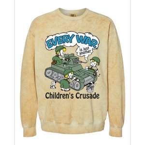 Every War Is Just Another ChildrenS Crusade Colorblast Crewneck Sweatshirt