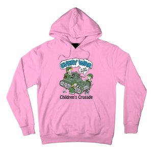 Every War Is Just Another ChildrenS Crusade Hoodie