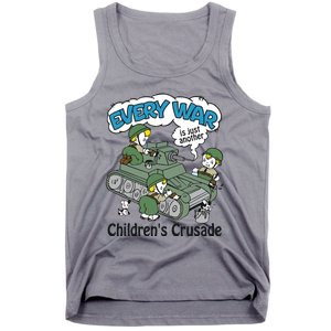 Every War Is Just Another ChildrenS Crusade Tank Top