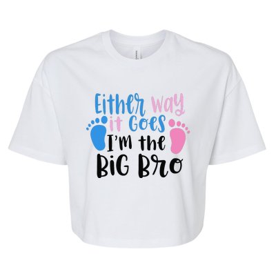 Either Way It Goes I'm The Big Bro Gender baby Reveal Bella+Canvas Jersey Crop Tee