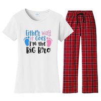 Either Way It Goes I'm The Big Bro Gender baby Reveal Women's Flannel Pajama Set