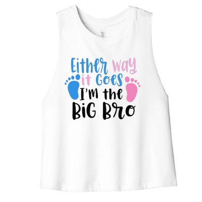 Either Way It Goes I'm The Big Bro Gender baby Reveal Women's Racerback Cropped Tank