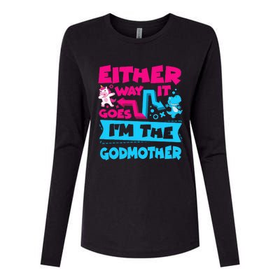 Either Way It Goes Im The Godmother Gender Reveal Baby Womens Cotton Relaxed Long Sleeve T-Shirt