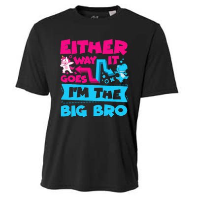 Either Way It Goes Im The Big Bro Brother Gender Reveal Cooling Performance Crew T-Shirt