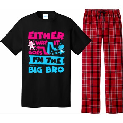 Either Way It Goes Im The Big Bro Brother Gender Reveal Pajama Set