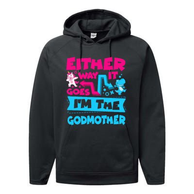 Either Way It Goes Im The Godmother Gender Reveal Baby Performance Fleece Hoodie