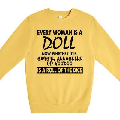 Every Woman Is A Doll Premium Crewneck Sweatshirt