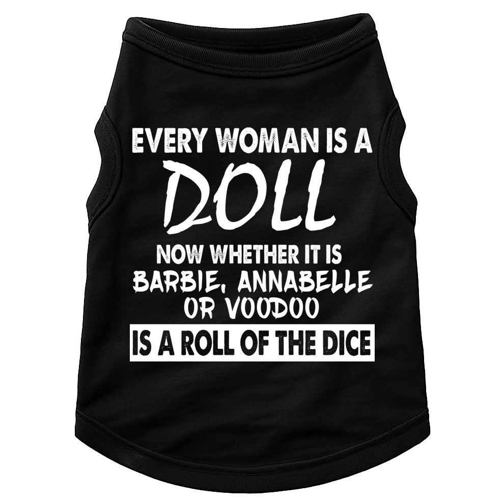 Every Woman Is A Doll Doggie Tank