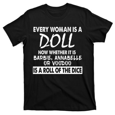 Every Woman Is A Doll T-Shirt