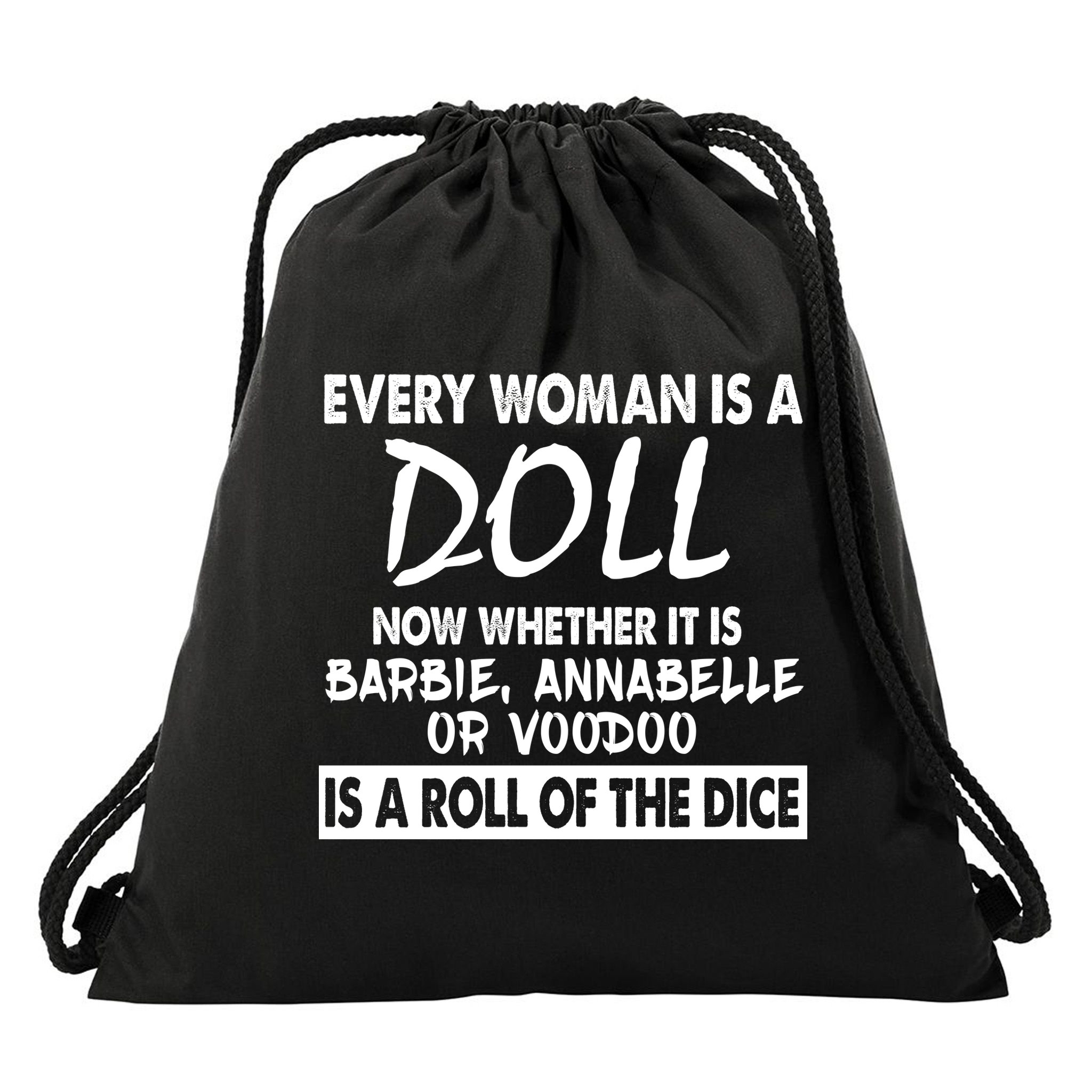 Every Woman Is A Doll Drawstring Bag