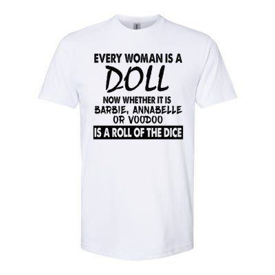 Every Woman Is A Doll Softstyle CVC T-Shirt