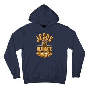 Easter Workout Jesus The Ultimate Dead Lifter Tall Hoodie