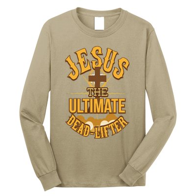 Easter Workout Jesus The Ultimate Dead Lifter Long Sleeve Shirt