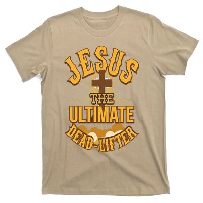 Easter Workout Jesus The Ultimate Dead Lifter T-Shirt