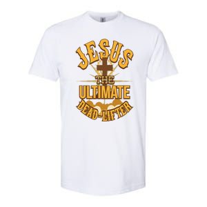 Easter Workout Jesus The Ultimate Dead Lifter Softstyle CVC T-Shirt