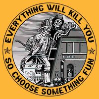 Everything Will Kill You So Choose Something Fun Firefighter Pom Pom 12in Knit Beanie