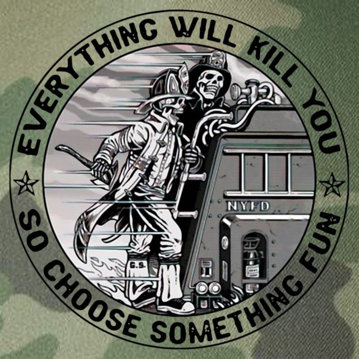 Everything Will Kill You So Choose Something Fun Firefighter Gift Legacy Tie Dye Trucker Hat