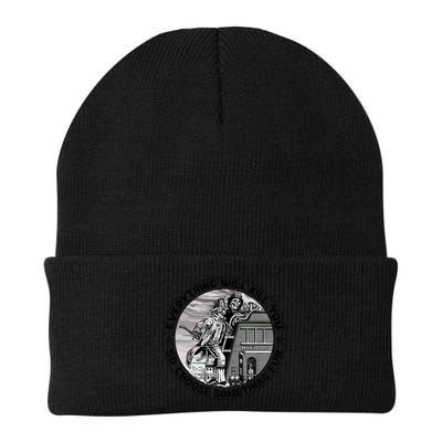 Everything Will Kill You So Choose Something Fun Firefighter Gift Beanie