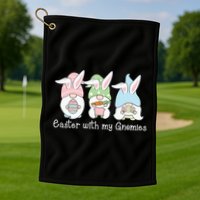 Easter With My Gnomies Cute Spring Golf Towel