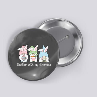 Easter With My Gnomies Cute Spring Button