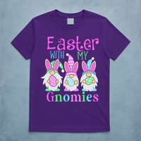 Easter With My Gnomies T-Shirt