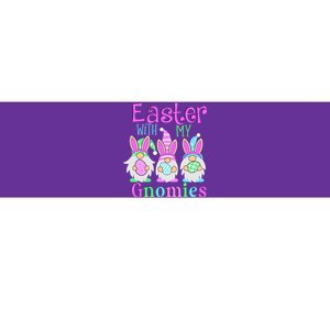 Easter With My Gnomies Bumper Sticker