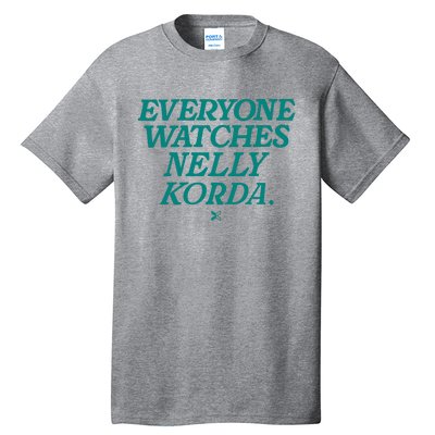 Everyone Watches Nelly Korda Tall T-Shirt