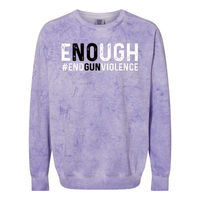 #Enough Wear Orange Day Anti Gun End Gun Violence Control Colorblast Crewneck Sweatshirt