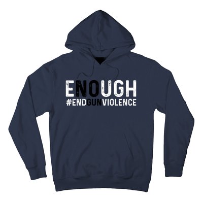 #Enough Wear Orange Day Anti Gun End Gun Violence Control Hoodie