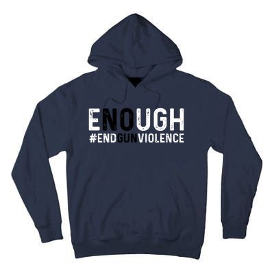 #Enough Wear Orange Day Anti Gun End Gun Violence Control Tall Hoodie