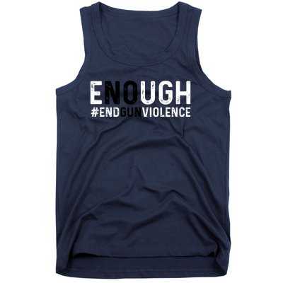 #Enough Wear Orange Day Anti Gun End Gun Violence Control Tank Top