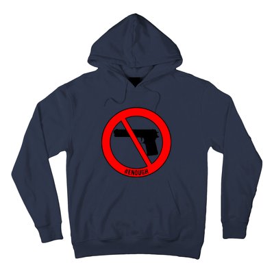 #Enough Wear Orange Day Anti Gun End Gun Violence Control Hoodie