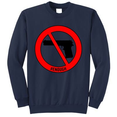 #Enough Wear Orange Day Anti Gun End Gun Violence Control Sweatshirt